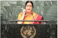  ?? PHOTO: PTI ?? Minister of External Affairs Sushma Swaraj speaks during the 71st session of the United Nations General Assembly at UN headquarte­rs on Monday