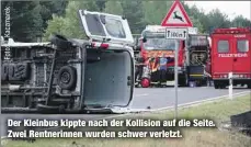  ??  ?? Der Kleinbus kippte nach der Kollision auf die Seite. Zwei Rentnerinn­en wurden schwer verletzt.