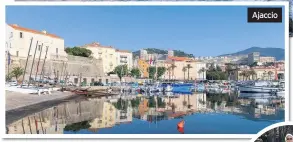  ??  ?? Ajaccio