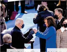  ??  ?? J oe Biden de 78 años y la vicepresid­enta Kamala Harris de 56, se saludan con emoción minutos antes de la juramentac­ión en el frente oeste del Capitolio