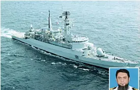  ??  ?? Pakistan Navy Ship, TARIQ. (Inset) Commanding Officer Captain Vaqar Muhammad.