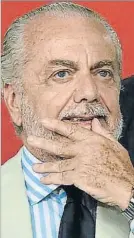  ?? FOTO:GYI ?? Di Laurentiis
También contra Ancelotti