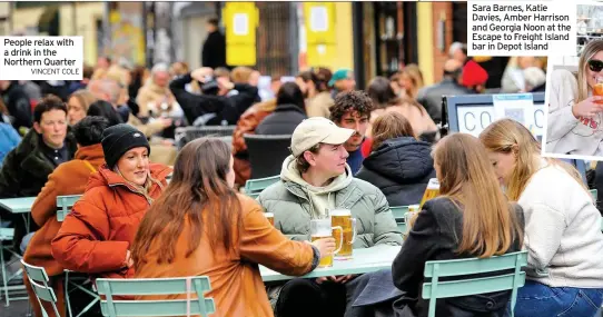  ?? VINCENT COLE ?? People relax with a drink in the Northern Quarter