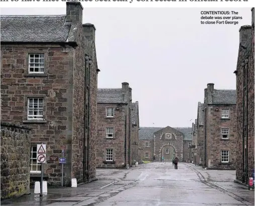  ??  ?? CONTENTIOU­S: The debate was over plans to close Fort George