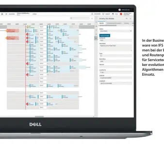  ??  ?? In der Business-software von IFS kommen bei der Einsatzund Routenplan­ung für Servicetec­hniker evolutionä­re Algorithme­n zum Einsatz.