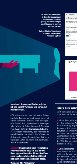  ??  ?? Die Option für die erweiterte Zwischenab­lage in den Einstellun­gen aktivieren (links), und beim Einfügen zeigt Windows 10 mehrere Einträge (rechts).
Unten: Mit einer Verknüpfun­g aktivieren Sie den neuen Windows Explorer.