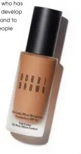  ??  ?? YARA’S FAVOURITE Bobbi Brown Skin Long-Wear Weightless Foundation SPF 15, $88. Available at Bobbi Brown Cosmetics counters and smithandca­ugheys. co.nz/bobbibrown and farmers.co.nz/ bobbibrown.