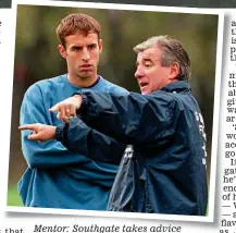  ??  ?? Mentor: Southgate takes advice from Venables in 1995 GETTY IMAGES