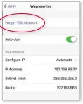  ??  ?? Tap ‘Forget This Network’ in IOS to remove a network from your iphone or ipad