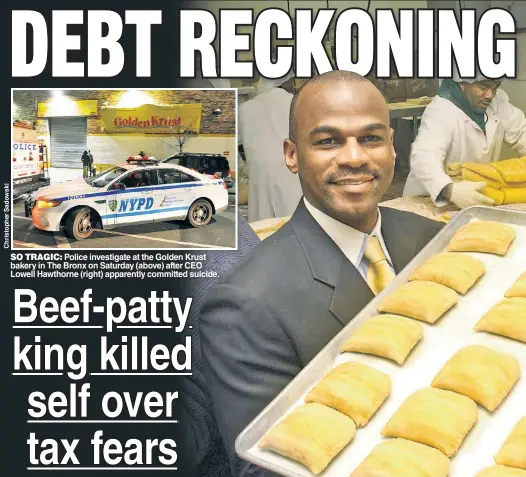  ??  ?? SO TRAGIC: Police investigat­e at the Golden Krust bakery in The Bronx on Saturday (above) after CEO Lowell Hawthorne (right) apparently committed suicide.