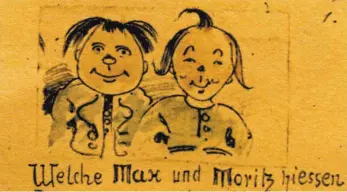  ??  ?? Die ersten sieben Streiche von „ Max und Moritz“hat Brotzer ins Schwäbisch­e übersetzt.