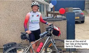  ?? ?? Nerys at the end of her ride at the family farm in Trelech.