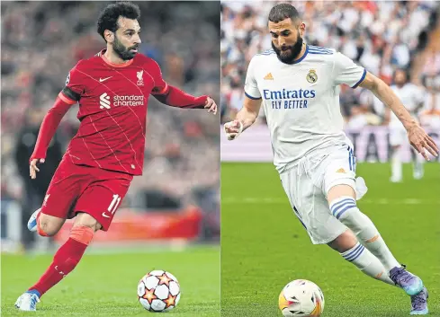  ?? AFP ?? Liverpool forward Mohamed Salah, left, will meet Real Madrid striker Karim Benzema in the Champions League final in Paris today.