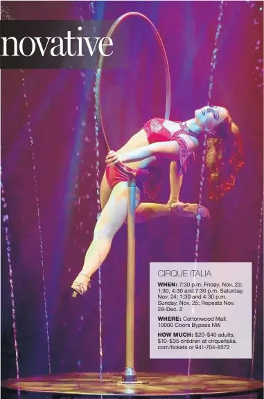  ?? COURTESY OF CIRQUE ITALIA ?? Samantha Kulinski performs her Lollipop Lyra Aerial Act as part of Cirque Italia.