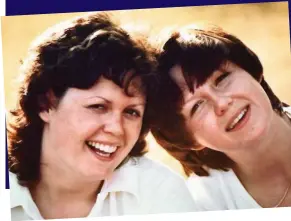  ??  ?? Sisters: Marie Pinfield, left, with Shirley Moroney