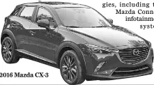  ??  ?? 2016 Mazda CX-3