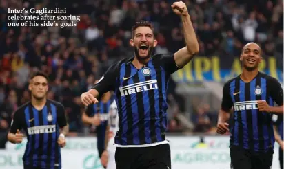  ??  ?? Inter’s Gagliardin­i celebrates after scoring one of his side’s goals