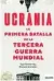  ?? ?? «Ucrania, La primera batalla de la Tercera Guerra Mundial» DEUSTO
445 páginas 22,95 euros