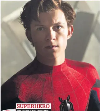  ??  ?? Tom Holland is new Spider-Man