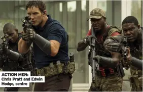  ??  ?? ACTION MEN: Chris Pratt and Edwin Hodge, centre