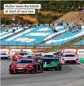  ?? ?? Muller leads Bortolotti at start of race two