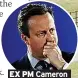  ??  ?? EX PM Cameron