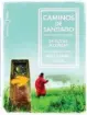  ??  ?? «Caminos de Santiago» Sergio Fernández Tolosa GeoPlaneta 256 páginas, 25 euros