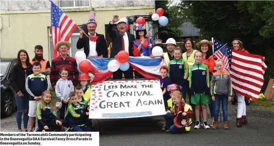  ??  ?? Members of the Tureencahi­ll Community participat­ing in the Gneeveguil­la GAA Carnival Fancy Dress Parade in Gneeveguil­la on Sunday.