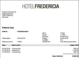  ??  ?? Her er et eksempel på en hotelregni­ng for to overnatnin­ger, hvor formålet ikke fremgår. Der er også en restaurant­regning for et ukendt antal personer og måltider.