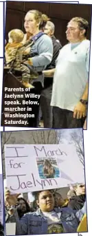  ??  ?? Parents of Jaelynn Willey speak. Below, marcher in Washington Saturday.