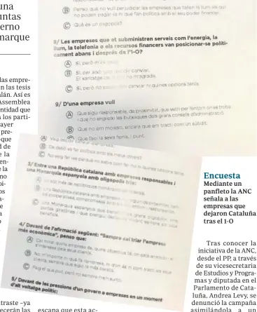  ??  ?? Encuesta Mediante un panfleto la ANC señala a las empresas que dejaron Cataluña tras el 1-O