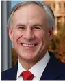  ??  ?? GOV. GREG ABBOTT (TX)