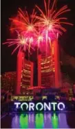  ?? JOSE SAN JUAN ?? Fireworks at Nathan Phillips Square.