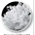  ??  ?? Primer plano del ThermoBall, de caracterís­ticas similares a la pluma.