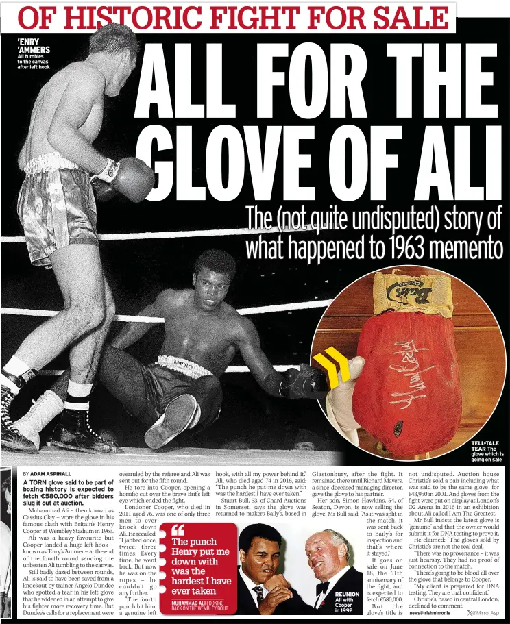  ?? ?? ’ENRY ’AMMERS Ali tumbles to the canvas after left hook
REUNION Ali with Cooper in 1992
TELL-TALE TEAR The glove which is going on sale