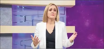  ?? TBS ?? “MAYBE WE should all worry a little bit more about the niceness of our actions,” says “Full Frontal” host Samantha Bee on Wednesday, addressing her “potty-mouthed” insult with an apology and several asides.