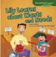  ??  ?? Lily Learns about Wants and Needs by Lisa Bullard, (£6.17, Cloverleaf Books: Money Basics), Amazon