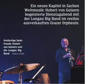  ?? HARALD LEITNER ?? Großartige Spielfreud­e: Hubert von Goisern und die Lungau Big Band