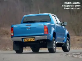  ??  ?? Double cab is the most popular of the three bodystyles