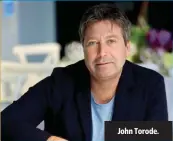  ??  ?? John Torode.