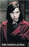  ??  ?? Sally Hawkins as Elisa