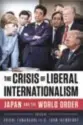  ??  ?? The Crisis of Liberal Internatio­nalism: Japan and the
World Order
By Yoichi Funabashi and G. John ikenberry Brookings Institutio­n Press, 2020, 340 pages, $39.99 (Paperback)