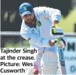  ?? ?? Tajinder Singh at the crease. Picture: Wes Cusworth