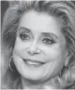  ??  ?? Catherine Deneuve