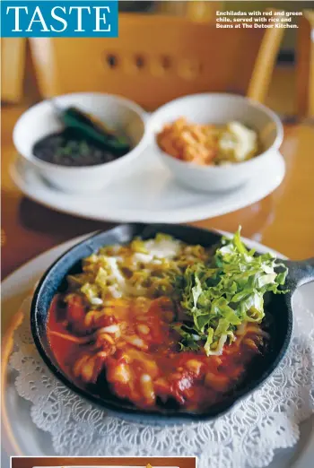  ??  ?? Enchiladas with red and green chile, served with rice and Beans at The Detour Kitchen.