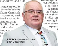  ?? ?? SPEECH Ceann Comhairle Sean O Fearghail