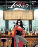 ??  ?? CÓMIC. La miniserie
Lady Zorro se inspiró en los cómics Zorro
Rides.