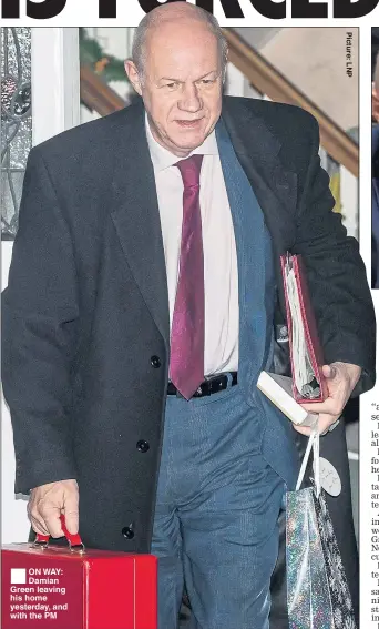  ??  ?? ®Ê ON WAY: Damian Green leaving his home yesterday, and with the PM