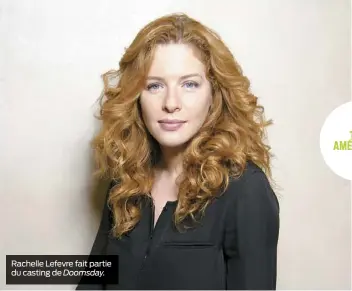  ??  ?? Rachelle Lefevre fait partie du casting de Doomsday.