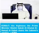  ??  ?? KUWAIT: His Highness the Prime Minister Sheikh Sabah Al-Khaled AlHamad Al-Sabah chairs the Cabinet’s meeting. —KUNA